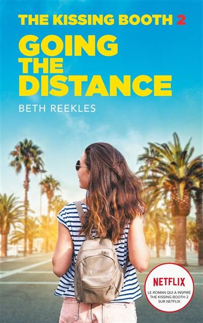 The kissing booth. Vol. 2. Going the distance | Beth Reekles, Brigitte Hébert