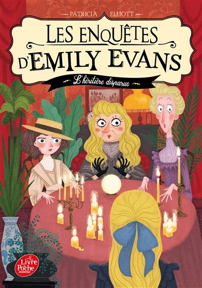 Les enquêtes d'Emily Evans. Vol. 1. L'héritière disparue | Patricia Elliott, Cécile Moran