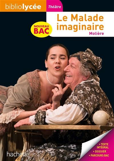 Le malade imaginaire : nouveau bac | Molière, Jean-Claude Landat, Isabelle de Lisle