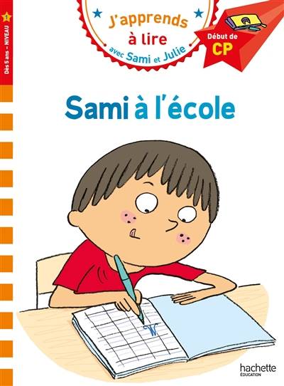 Sami à l'école : début de CP, niveau 1 | Isabelle Albertin, Thérèse Bonté