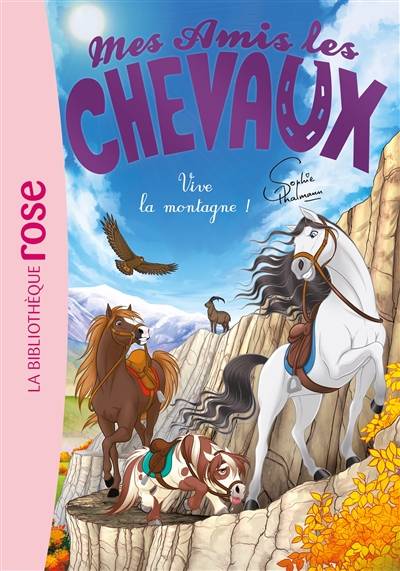 Mes amis les chevaux. Vol. 33. Vive la montagne ! | Sophie Thalmann, Natacha Godeau, Isabelle Mandrou, Marco Albiero