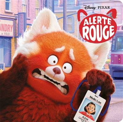 Alerte rouge | Disney.Pixar, Claire Bertholet