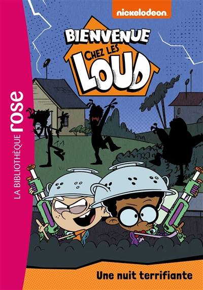 Bienvenue chez les Loud. Vol. 26. Une nuit terrifiante | Nickelodeon productions, Olivier Gay