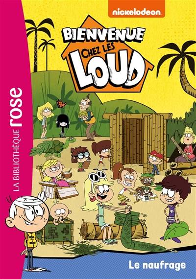 Bienvenue chez les Loud. Vol. 27. Le naufrage | Nickelodeon productions, Olivier Gay