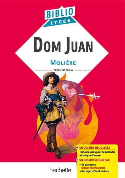 Dom Juan : texte intégral | Moliere, Catherine Duffau, Emmanuel Lesueur