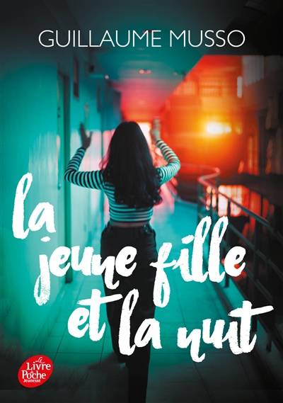 La jeune fille et la nuit | Guillaume Musso