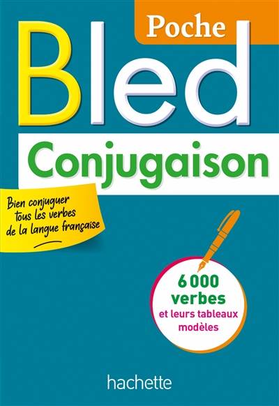 Bled conjugaison : 6.000 verbes et leurs tableaux modèles | Daniel Berlion