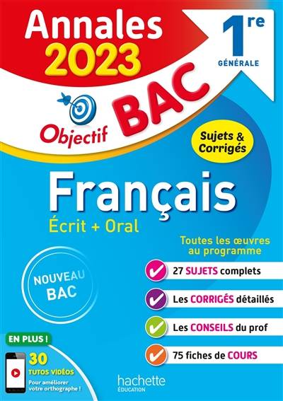 Français écrit + oral 1re générale : annales 2023, sujets & corrigés : nouveau bac | Isabelle de Lisle, Anne-Caroline Lissoir, Sylvie-Laure Beauthier