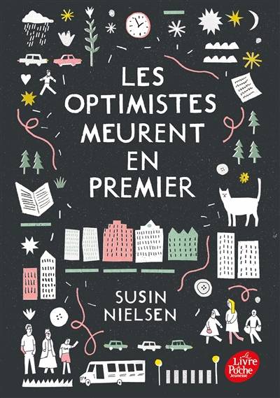 Les optimistes meurent en premier | Susin Nielsen, Valérie Le Plouhinec