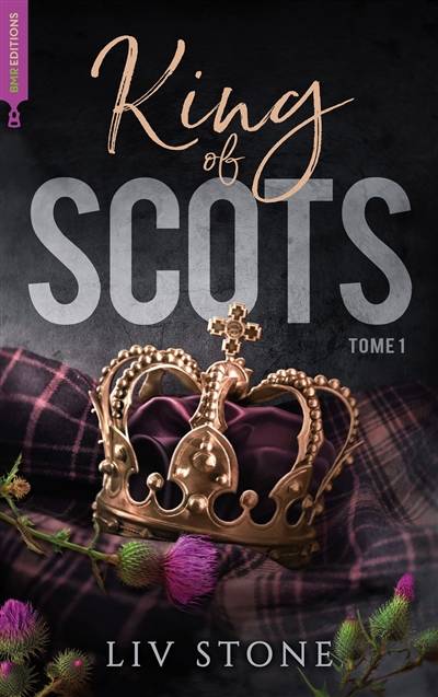 King of Scots. Vol. 1 | Liv Stone