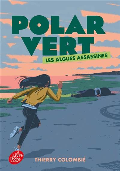 Polar vert. Vol. 1. Les algues assassines | Thierry Colombie