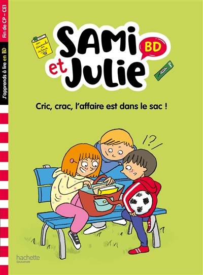 Cric, crac, l'affaire est dans le sac ! : fin de CP, CE1 | Sandra Lebrun, Loic Audrain, Therese Bonte