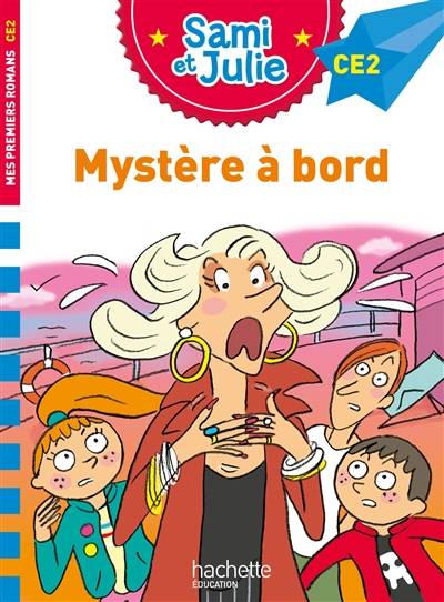 Mystère à bord : CE2 | Sophie de Mullenheim, Therese Bonte