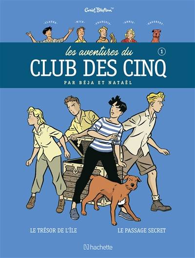 Les aventures du club des Cinq. Vol. 1 | Natael, Beja, Enid Blyton, Elodie K. Salinas