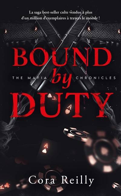 The mafia chronicles. Vol. 2. Bound by duty | Cora Reilly, Madeleine Petit