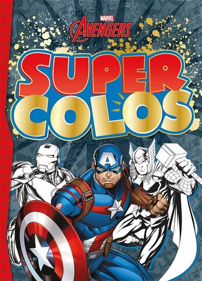 Avengers : super colos | Marvel studios