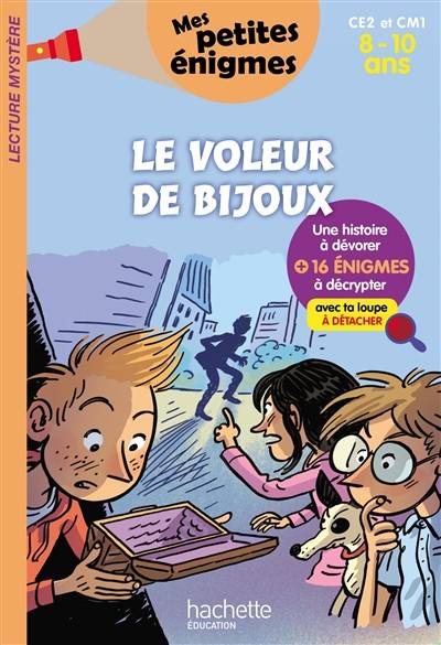 Le voleur de bijoux : CE2 et CM1, 8-10 ans : 16 énigmes à décrypter avec ta loupe | Henriette Wich, Sylvain Frécon, Sophie Lamotte d'Argy