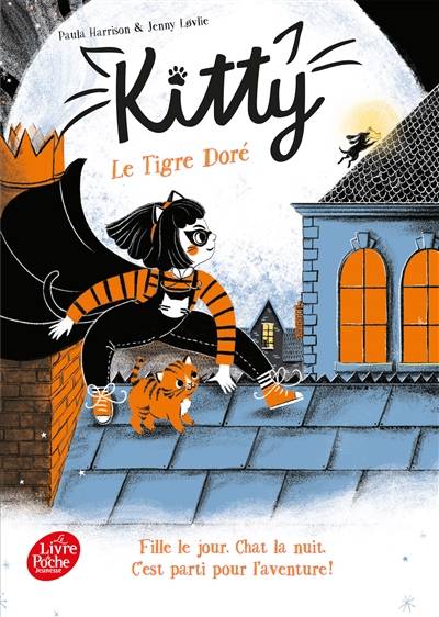 Kitty. Le tigre doré | Paula Harrison, Jenny Lovlie, Charlotte Faraday