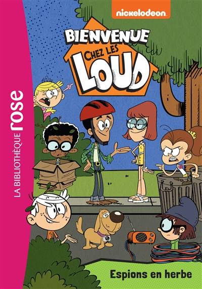 Bienvenue chez les Loud. Vol. 18. Espions en herbe | Nickelodeon productions, Olivier Gay