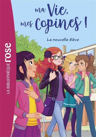 Ma vie, mes copines !. Vol. 18. La nouvelle élève | Catherine Kalengula, Pacotine, Marco Albiero