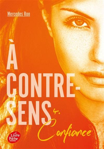 A contre-sens. Vol. 4. Confiance | Mercedes Ron, Nathalie Nédélec-Courtès