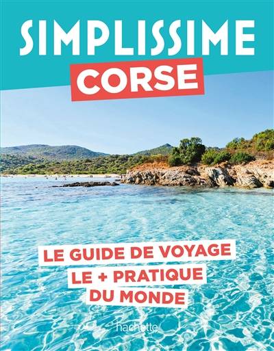 Simplissime : Corse : le guide de voyage le + pratique du monde | Pierre Pinelli, Jean Tiffon