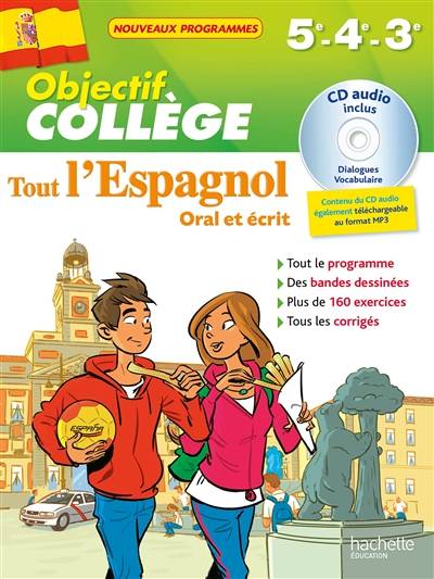 Tout l'espagnol 5e, 4e, 3e : oral et écrit : nouveaux programmes | Ana Bessai, Jean-Christophe Raufflet