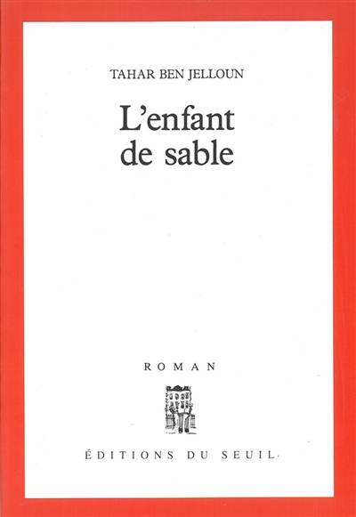 L'enfant de sable | Tahar Ben Jelloun