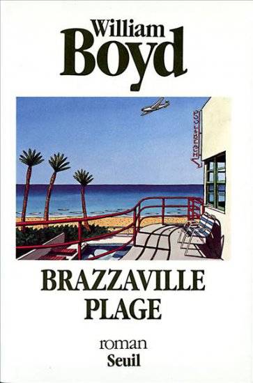 Brazzaville plage | William Boyd, Christiane Besse