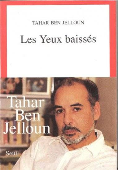 Les Yeux baissés | Tahar Ben Jelloun