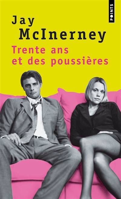 Trente ans et des poussières | Jay McInerney, Jacqueline Huet, Jean-Pierre Carasso