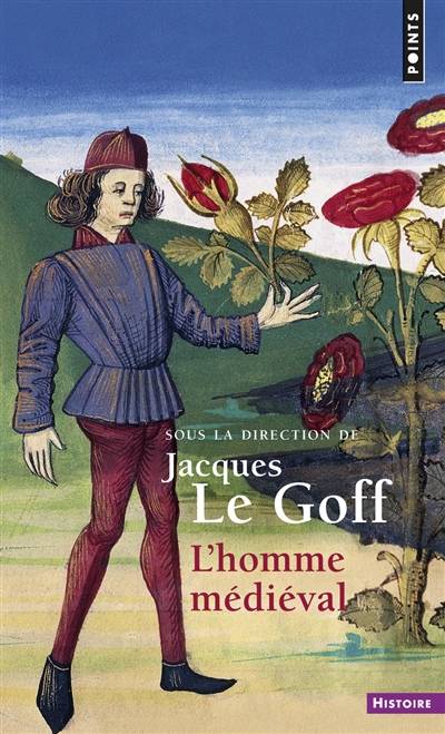 L'Homme médiéval | Jacques Le Goff