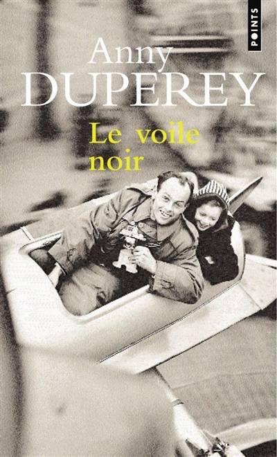 Le voile noir | Anny Duperey, Lucien Legras