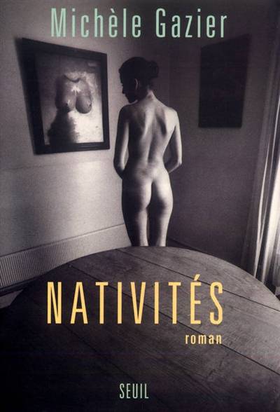 Nativités | Michèle Gazier