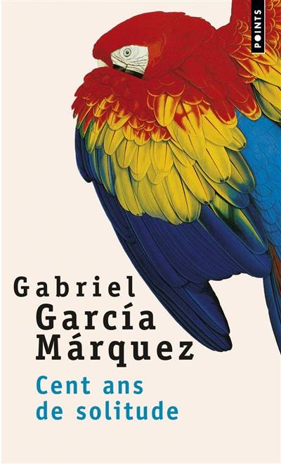 Cent ans de solitude | Gabriel Garcia Marquez, Albert Bensoussan, Claude Durand, Carmen Durand