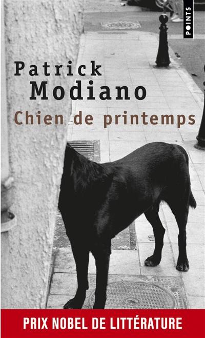 Chien de printemps | Patrick Modiano