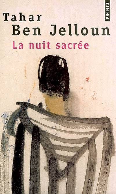 La nuit sacrée | Tahar Ben Jelloun