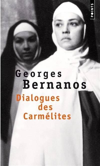 Dialogues des carmélites | Georges Bernanos