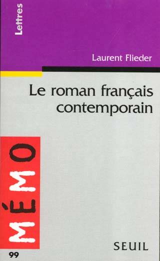 Le roman français contemporain | Laurent Flieder