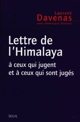 Lettre de l'Himalaya : à ceux qui jugent et ceux qui sont jugés | Laurent Davenas, Dominique Pouchin