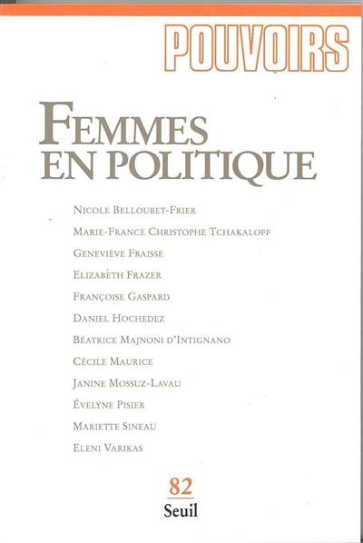 Pouvoirs, n° 82. Femmes en politique | Philippe Ardant, Olivier Duhamel