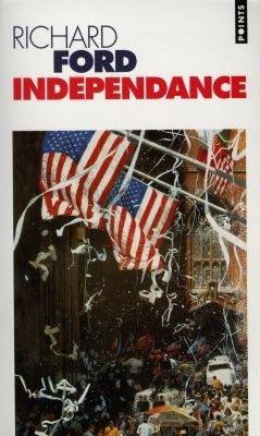 Indépendance | Richard Ford, Suzanne V. Mayoux