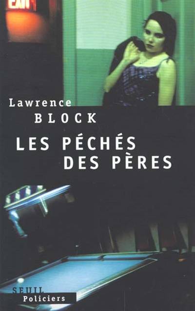 Les péchés des pères | Lawrence Block, Robert Pépin