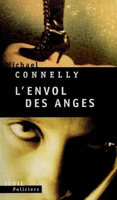 L'envol des anges | Michael Connelly, Jean Esch