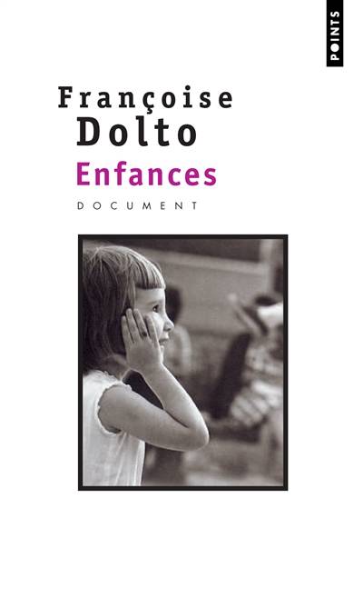 Enfances | Françoise Dolto