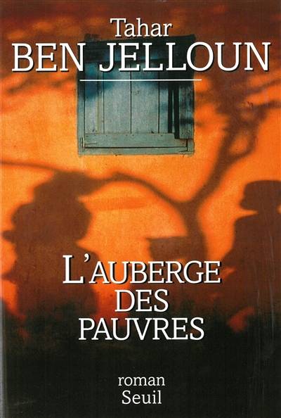 L'auberge des pauvres | Tahar Ben Jelloun