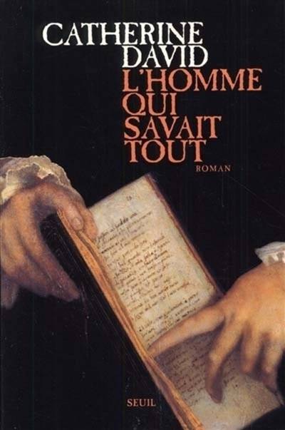 L'homme qui savait tout | Catherine David