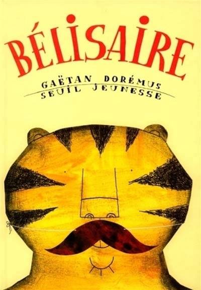 Bélisaire | Gaetan Doremus