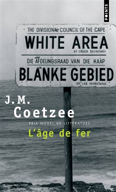 L'âge de fer | John Maxwell Coetzee, Sophie Mayoux