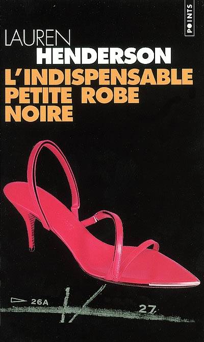 L'indispensable petite robe noire | Lauren Henderson, Aline Sainton